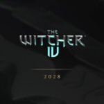 The Witcher 4 Gets 2028 Release Window but No Gamescom Gameplay Preview