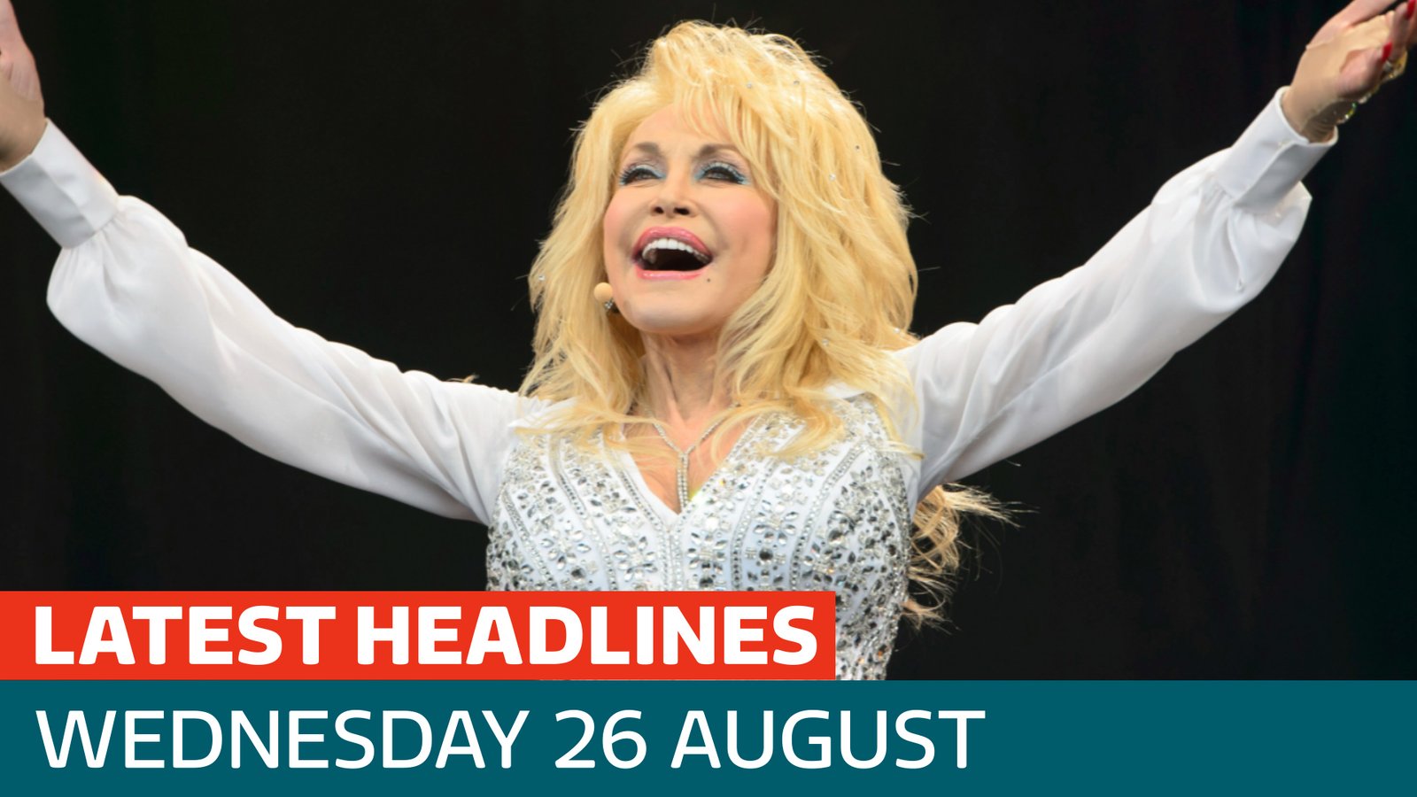 The latest headlines - as tributes are paid to Dolly Parton, who has died aged 80