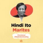 Hindi Ito Marites: Provisional [mis]understanding on the West Philippine Sea