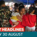 The latest headlines - as Nepal-Tibet flood rescue efforts continue