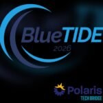 Polaris Tech Bridge Reveals BlueTIDE 2026 Showcase Alley Lineup