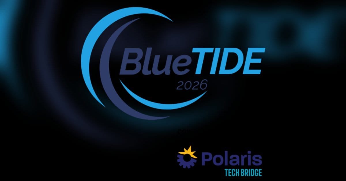 Polaris Tech Bridge Reveals BlueTIDE 2026 Showcase Alley Lineup