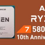 AMD Ryzen 7 5800X3D 10th Anniversary Review