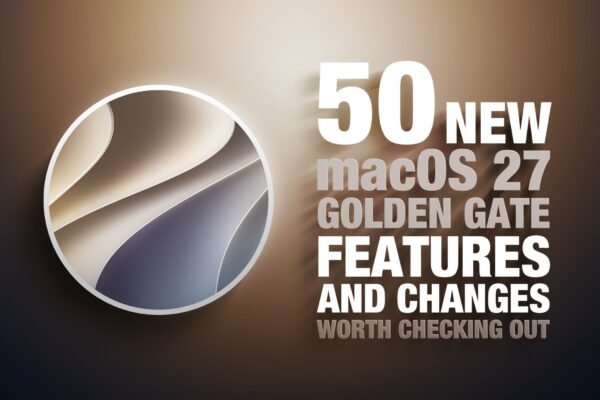 Beyond the Desktop: 50 Breakthrough Features Redefining macOS Golden Gate