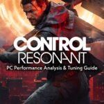 Beyond the Threshold: Mastering Control’s PC Performance for Maximum Fidelity