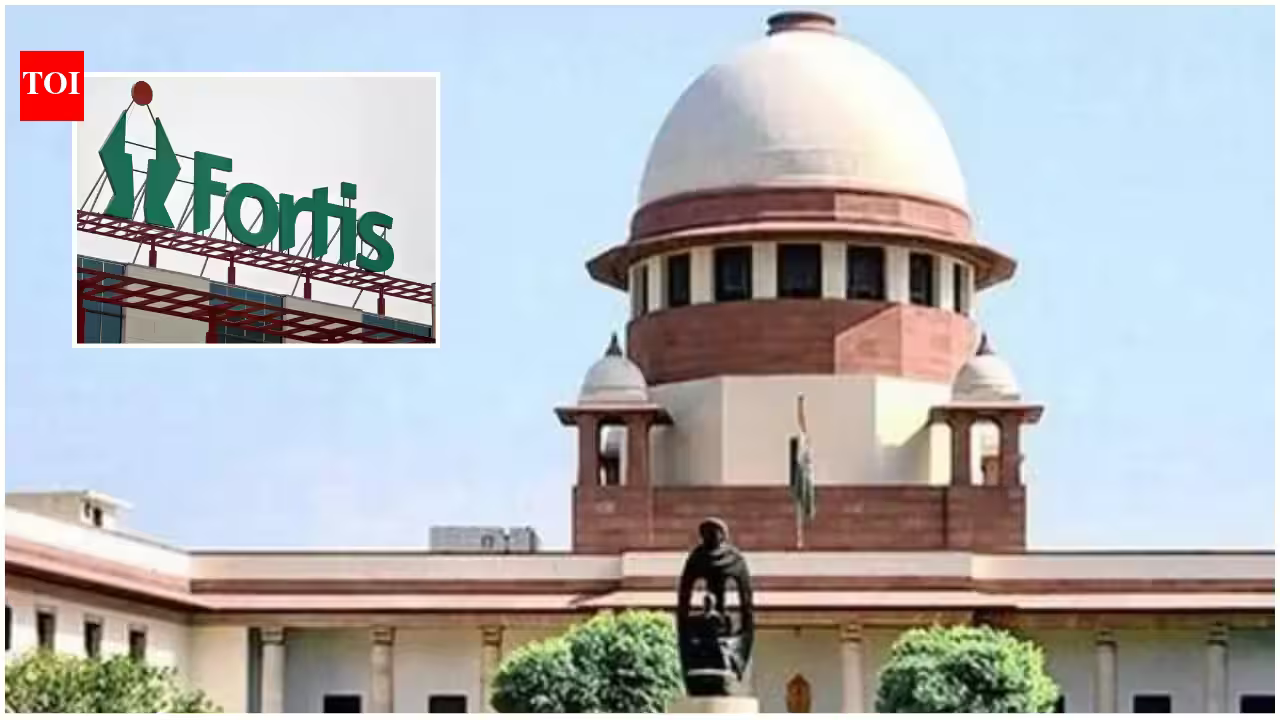 Fortis Healthcare Challenges Delhi High Court Ruling in Supreme Court Showdown