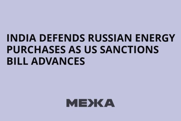 New Delhi Defies Sanctions Pressure as Russian Energy Flows Remain Strategic Lifeline