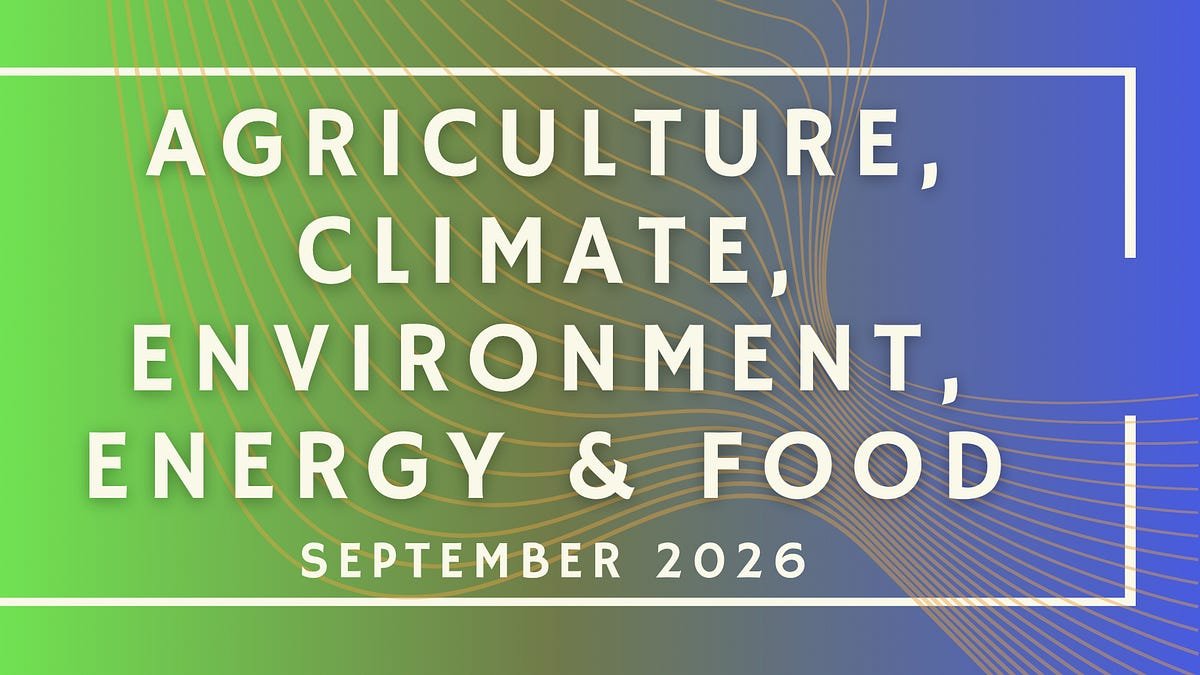 Agriculture, Climate, Environment, Energy & Food: September 2026 Funding Opportunities (39 new opportunities)