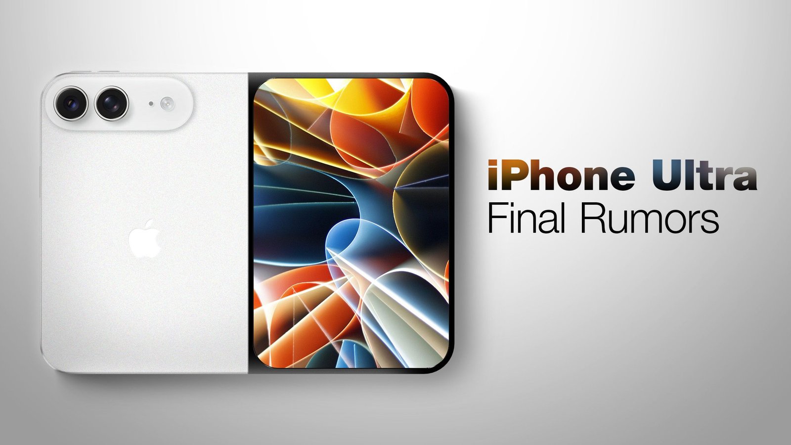 Foldable iPhone Ultra: The Latest Rumors Before Apple's Event