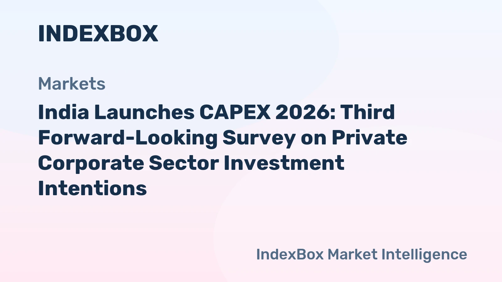 India Inc.’s Growth Pulse: 2026 CAPEX Outlook Unveils Strategic Spending Surge