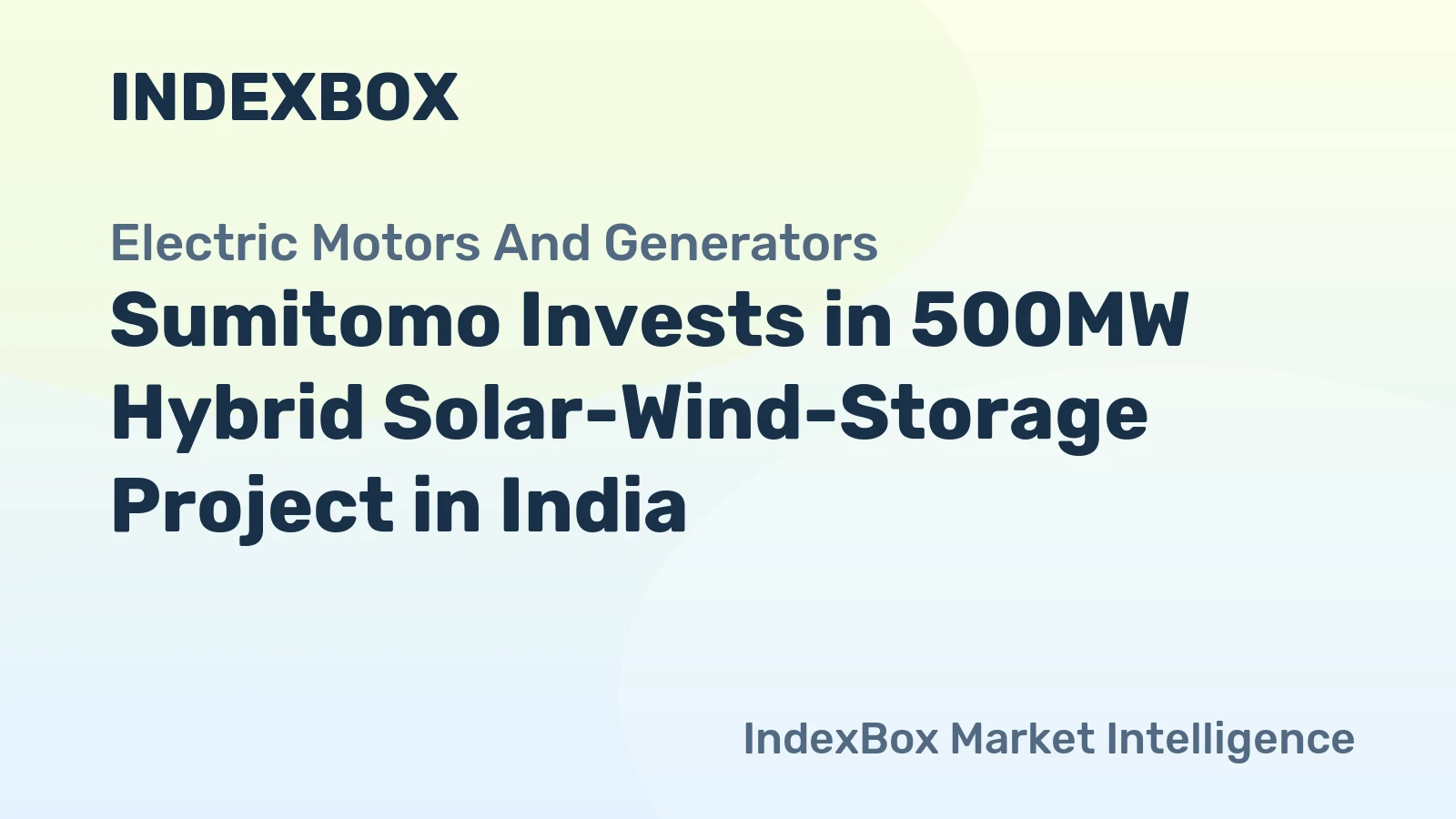 Sumitomo Charges Into India’s Green Frontier With Massive 500MW Hybrid Energy Bet