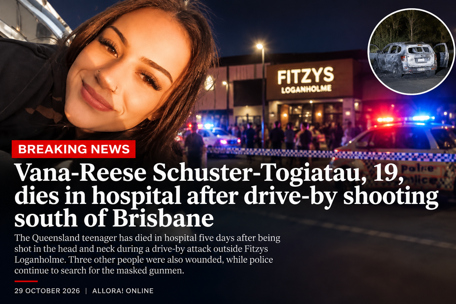 Tragedy in Loganholme: 19-Year-Old Vana-Reese Schuster-Togiatau Killed in Targeted Drive-By Shooting