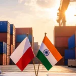 Warsaw to New Delhi: The $10 Billion Trade Gambit Redefining Poland-India Ties